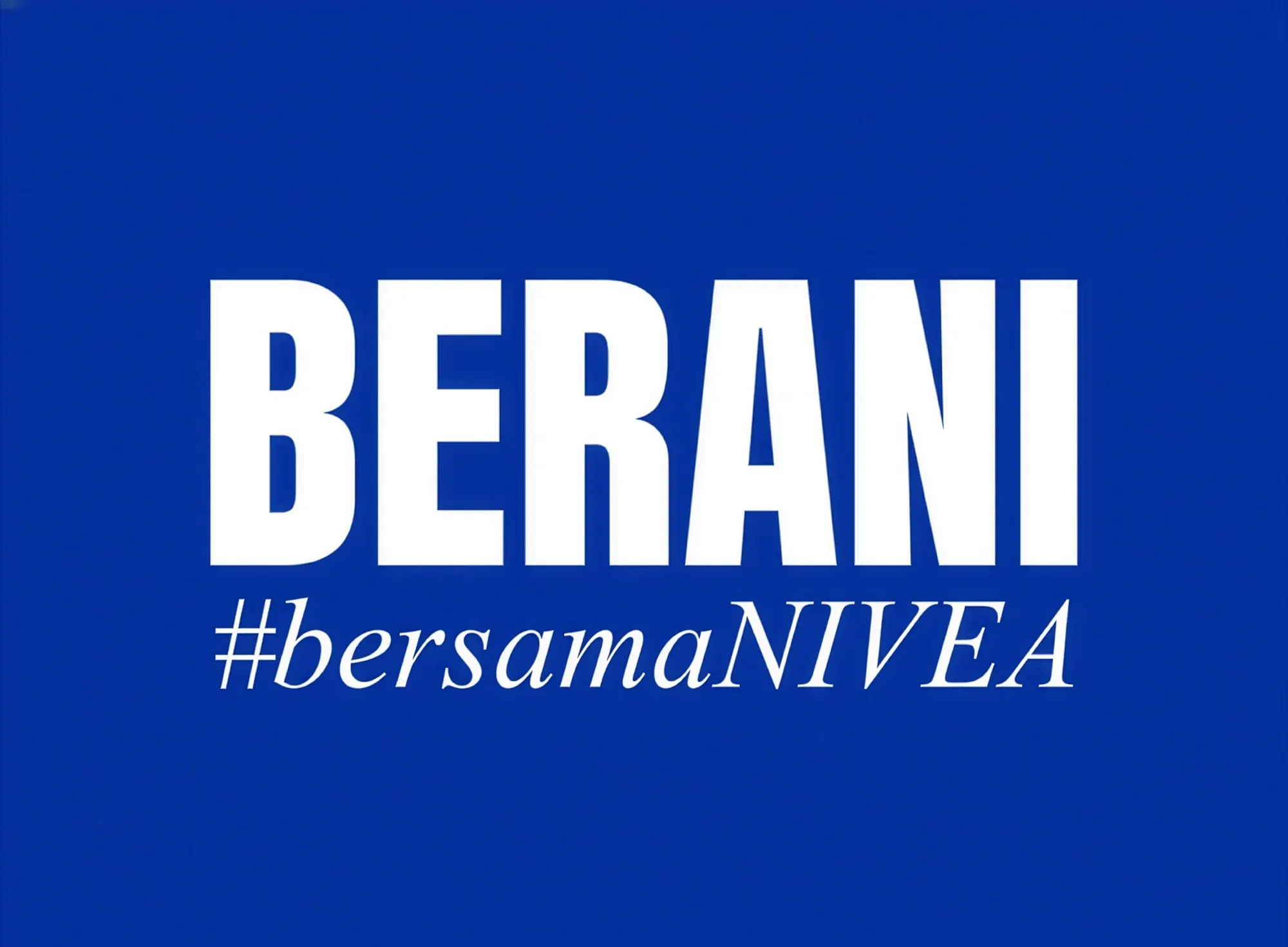 Title slide: the word BERANI in large white capitals above the hashtag #bersamaNIVEA, on a solid blue background.